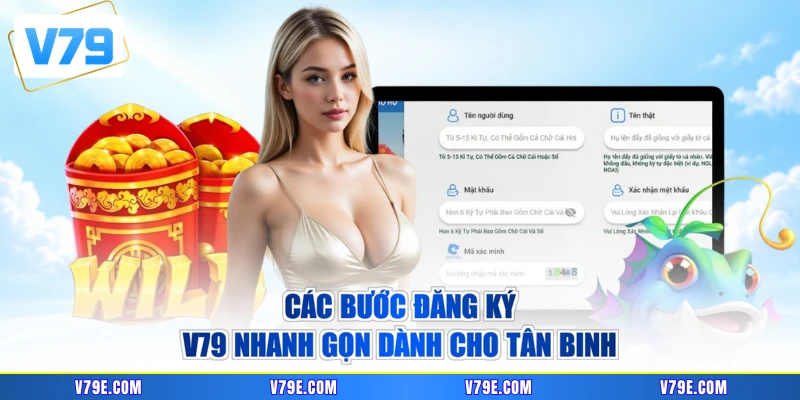 Các bước đăng ký V79 nhanh gọn dành cho tân binh